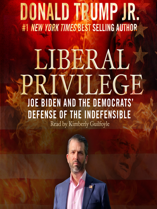 Title details for Liberal Privilege by Donald Trump - Available